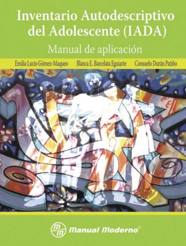 IADA. INVENTARIO AUTODESCRIPTIVO DEL ADOLESCENTE