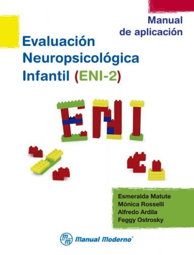 ENI-2. EVALUACIÓN NEUROPSICOLÓGICA INFANTIL