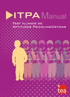 ITPA. Test Illinois de Aptitudes Psicolingüísticas