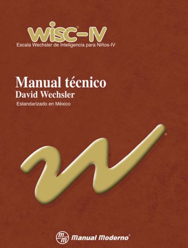 WISC-IV. Escala Wechsler de inteligencia para Niños IV